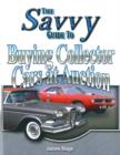 Image for Savvy Guide to Buying Collector Cars at Auction