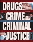 Image for Drugs, Crime, and Criminal Justice