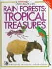 Image for Rain Forests : Tropical Treasures