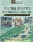 Image for Touring America seventy-five years ago  : the motor car and the new world of independent travel