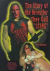 Image for The Story of the Wrestler They Call Sting