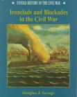 Image for Ironclads and Blockades in the Civil War