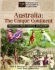 Image for Australia the unique continent  : the birth of a nation