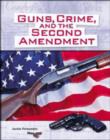 Image for Guns, Crime, and the Second Amendment