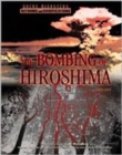 Image for The Bombing of Hiroshima