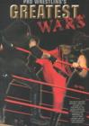 Image for Pro Wrestling&#39;s Greatest Wars
