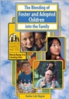 Image for The Blending of Foster and Adopted Children into the Family
