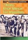 Image for The History of African-American Civic Organizations