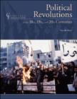 Image for Political Revolutions of the 18th, 19th and 20th Centuries