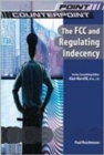 Image for The FCC and Regulating Indecency
