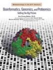 Image for Bioinformatics, Genomics, and Proteomics : Getting the Big Picture