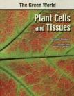 Image for Plant Cells and Tissues