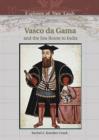 Image for Vasco Da Gama and the Sea Route to India