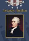 Image for Alexander Hamilton : Framer of the Constitution