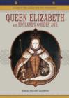 Image for Queen Elizabeth and England&#39;s Golden Age