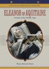 Image for Eleanor of Aquitaine : Heroine of the Middle Ages