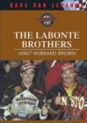 Image for The Labonte Brothers