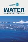 Image for Water in the News