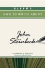 Image for Bloom&#39;s How to Write About John Steinbeck