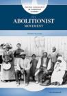 Image for The Abolitionist Movement