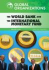 Image for The World Bank and the International Monetary Fund