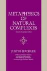 Image for Metaphysics of Natural Complexes : Second, Expanded Edition