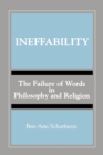 Image for Ineffability : The Failure of Words in Philosophy and Religion