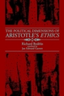 Image for The Political Dimensions of Aristotle&#39;s Ethics