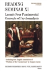 Image for Reading Seminar XI : Lacan&#39;s Four Fundamental Concepts of Psychoanalysis: The Paris Seminars in English