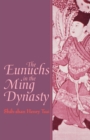 Image for The Eunuchs in the Ming Dynasty