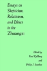 Image for Essays on Skepticism, Relativism, and Ethics in the Zhuangzi
