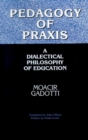 Image for Pedagogy of Praxis