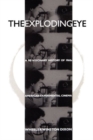 Image for The Exploding Eye : A Re-Visionary History of 1960s American Experimental Cinema