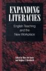 Image for Expanding Literacies : English Teaching and the New Workplace