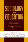 Image for Sociology of Education : Emerging Perspectives