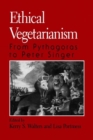 Image for Ethical vegetarianism  : from Pythagoras to Peter Singer
