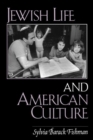 Image for Jewish Life and American Culture