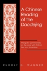 Image for A Chinese Reading of the Daodejing