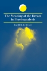 Image for The Meaning of the Dream in Psychoanalysis
