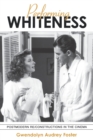 Image for Performing Whiteness