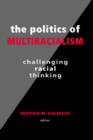 Image for The Politics of Multiracialism