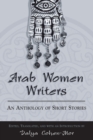 Image for Arab women writers  : an anthology of short stories
