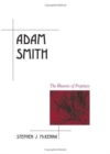 Image for Adam Smith  : the theory of rhetorical propriety