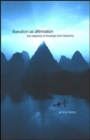 Image for Liberation as Affirmation : The Religiosity of Zhuangzi and Nietzsche