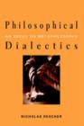 Image for Philosophical Dialectics : An Essay on Metaphilosophy