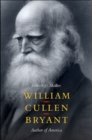 Image for William Cullen Bryant: Author of America