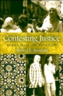 Image for Contesting Justice: Women, Islam, Law, and Society