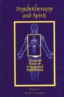 Image for Psychotherapy and Spirit: Theory and Practice in Transpersonal Psychotherapy