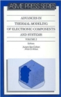 Image for Advances in Thermal Modelling of Electronic Components and Systems v. 2