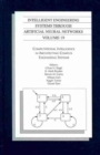 Image for Intelligent Engineering Systems Through Artificial Neural Networks v. 19; Proceedings of the ANNIE 2009 Conference, St. Louis, Missouri, USA